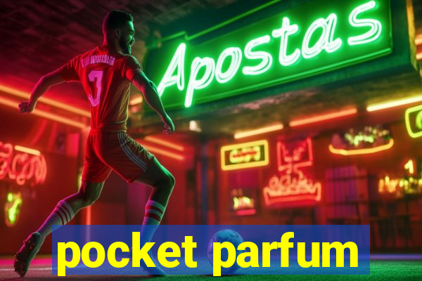 pocket parfum